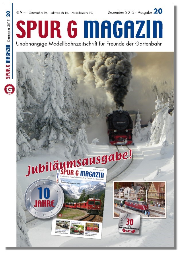 Unser Spur G Magazin Nr. 20 - Jubiläums Ausgabe Dezember 2015
