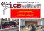 Weihnachtsfahrtage des Clubs der LGB Freunde Rhein Sieg e.V. 
