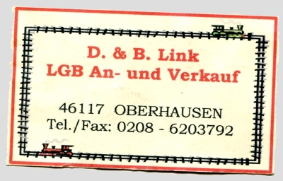 An- und Verkauf von LGB - Großspur - D.& B. Link