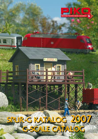 Neuer Katalog fr PIKO G-Scale oder Spur-G fr 2007 